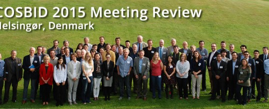 Report from 17th COSBID Meeting in Elsinore, Denmark 2015
